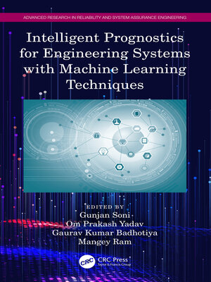 cover image of Intelligent Prognostics for Engineering Systems with Machine Learning Techniques